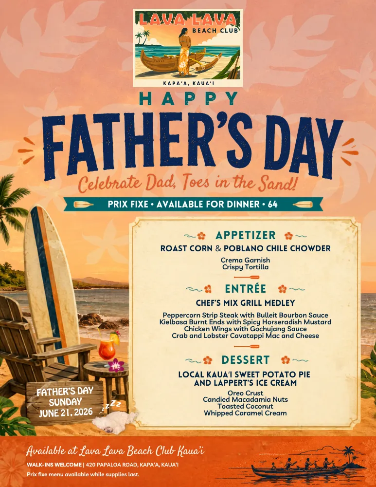 Father's Day 2026 at Lava Lava Beach Club Kauaʻi