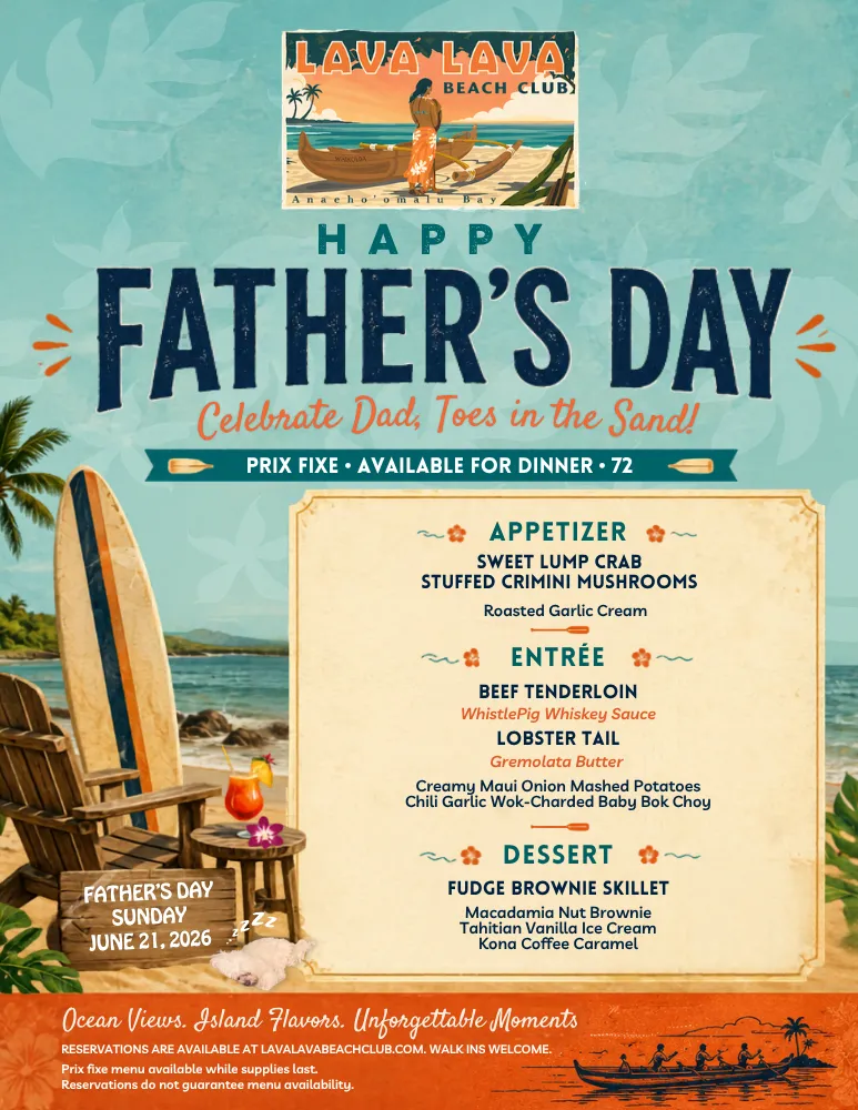 Celebrate Father's Day 2026 at Lava Lava Beach Club Waikoloa